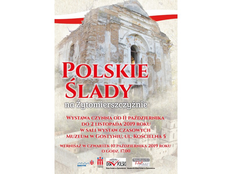 Wystawa Polskie ślady na Żytomierszczyźnie/